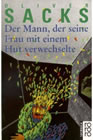 Der Mann, der seine Frau mit einem Hut verwechselte 